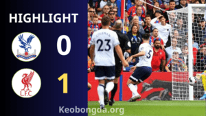 hIGHLIGHT Liverpool 1-0 Crystal Palace